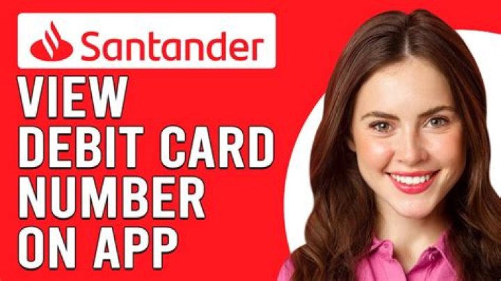 Card Issue Number Santander Visa Debit