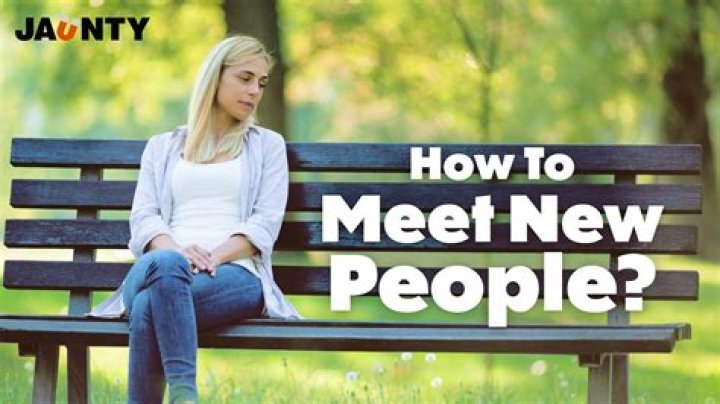 How to meet new people