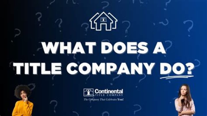 What does a title company do