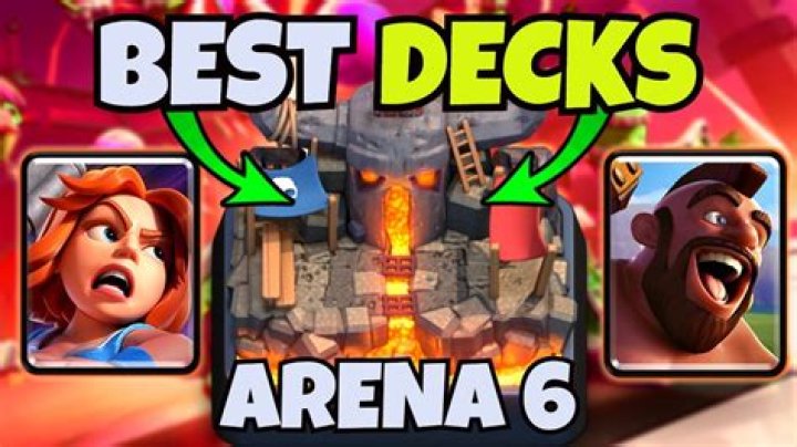 What is the best deck for Arena 6 without legendary